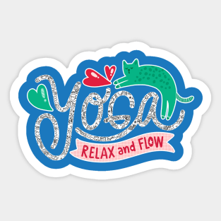 RELAX AND FLOW WITH YOGA Sticker